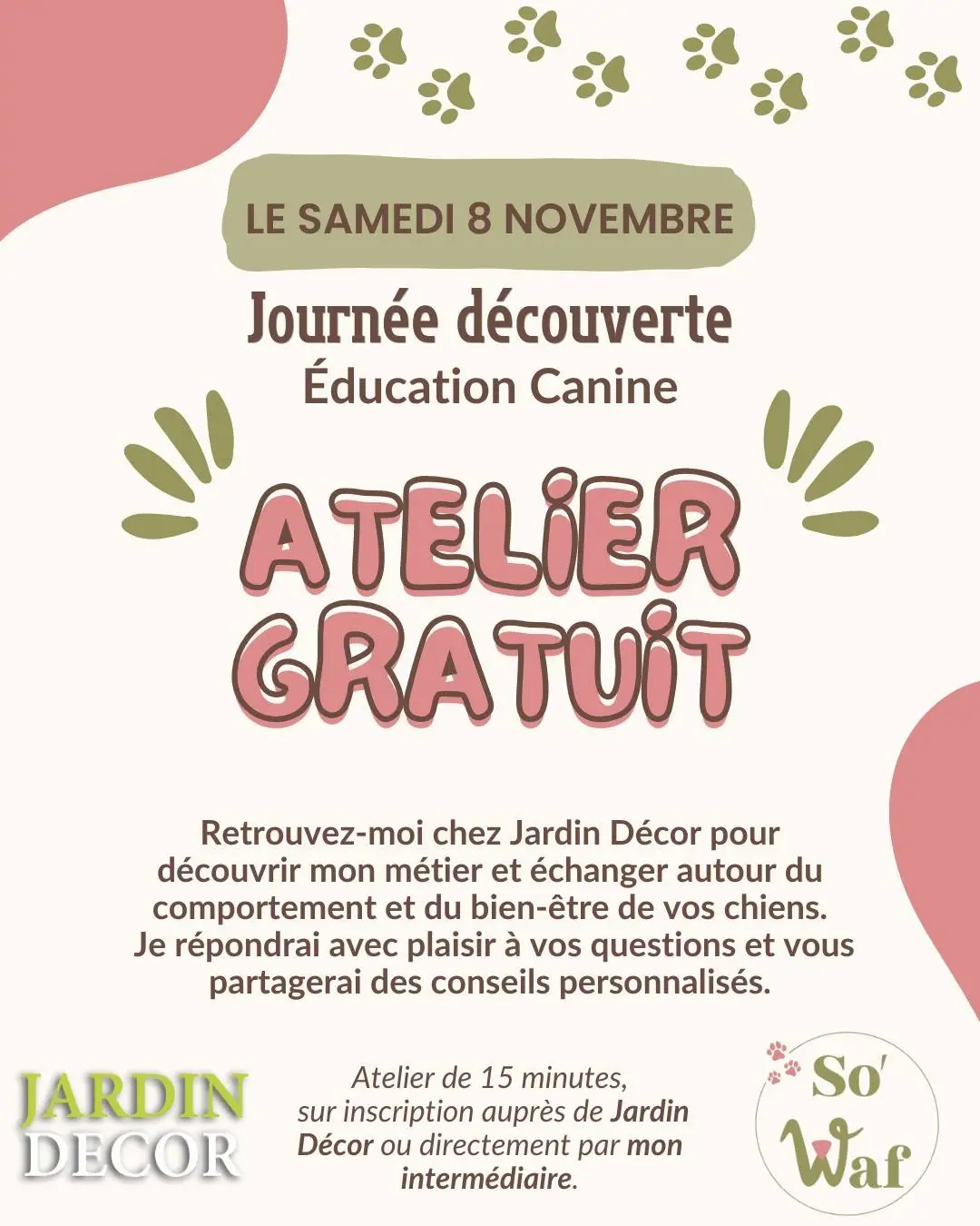 Post Instagram So'Waf annonçant un atelier gratuit de découverte en éducation canine chez Jardin Décor